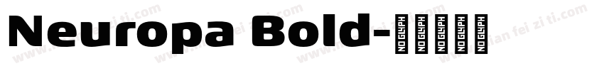 Neuropa Bold字体转换